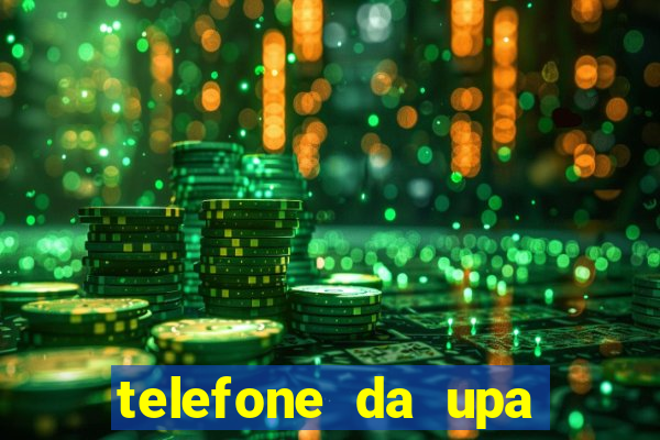 telefone da upa roberto santos
